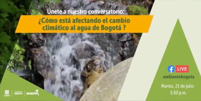 Participa del conversatorio agua y cambio climático en Bogotá