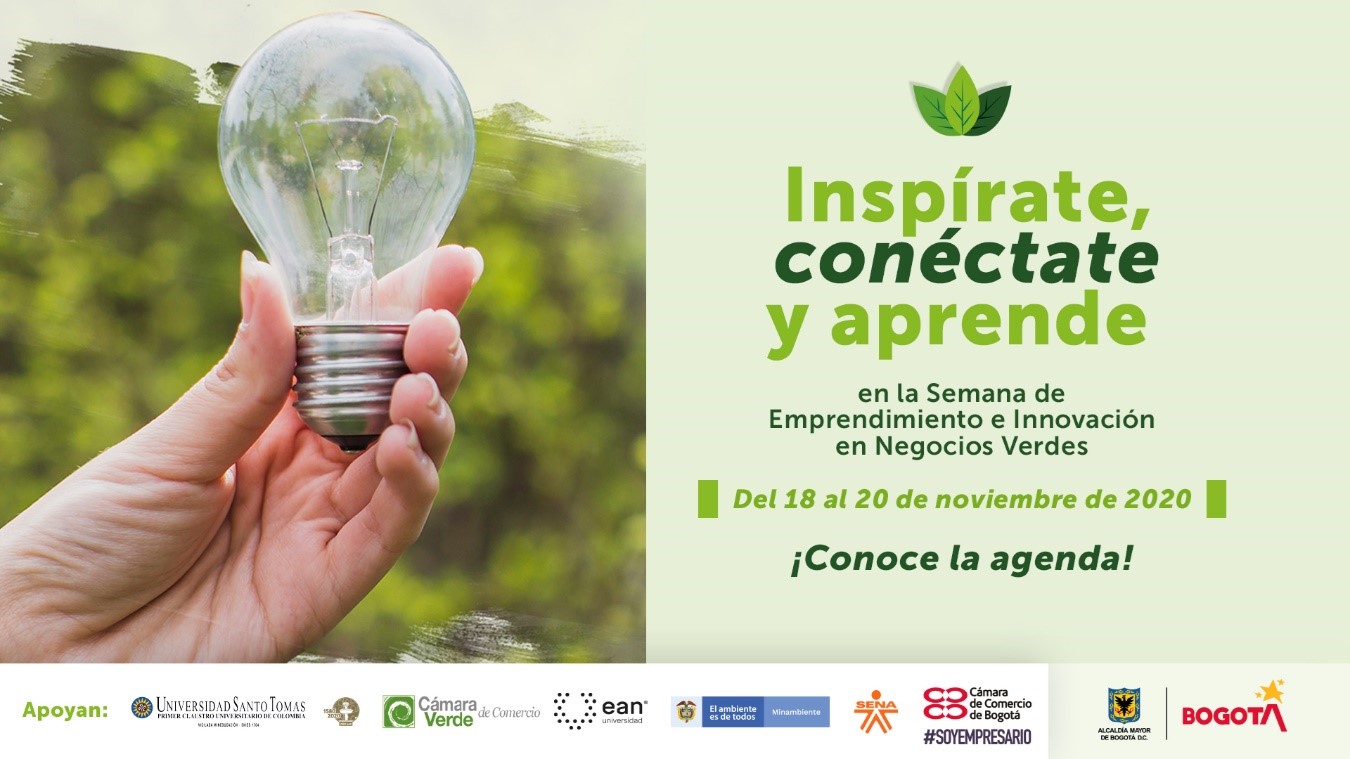 Bogotá celebrará la primera Semana de Emprendimiento e Innovación en Negocios Verdes