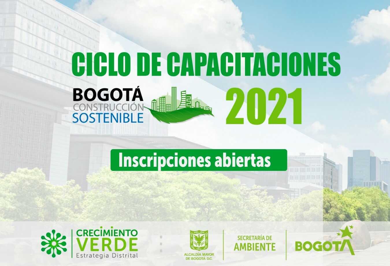Distrito abre inscripciones para participar en el ciclo de capacitaciones Bogotá Construcción Sostenible 2021