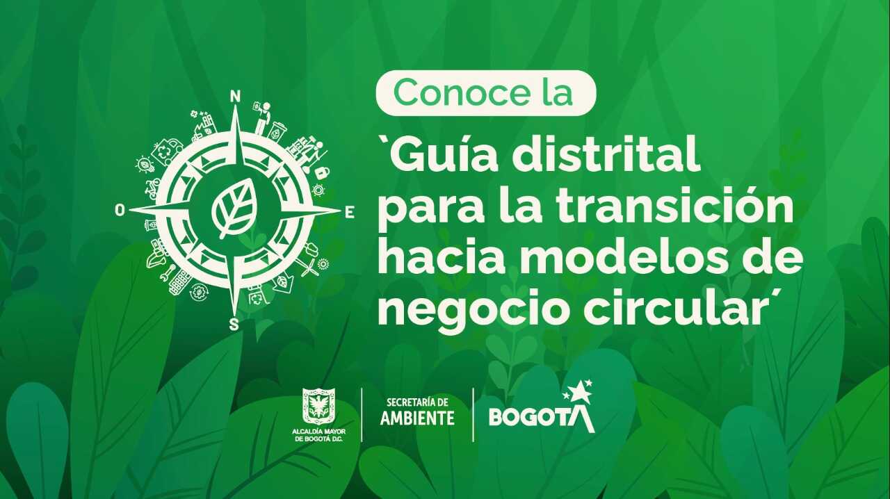 Secretaría de Ambiente presenta guía de economía circular para las empresas