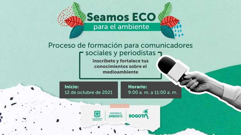 Secretaría de Ambiente abre espacio de formación para comunicadores sociales y periodistas