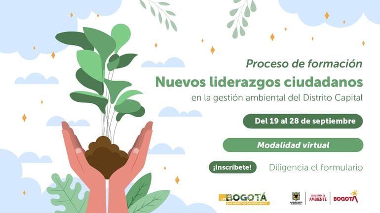 Inscripciones abiertas: ¨Nuevos Liderazgos Ciudadanos en la Gestión Ambiental del Distrito¨