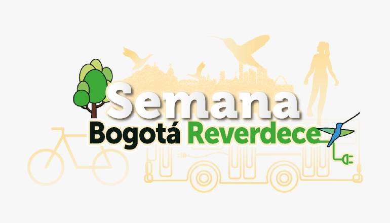Bogotá Reverdece, una semana por la sostenibilidad